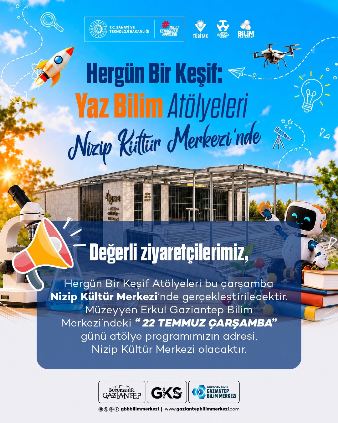 Her Gün Bir Keşif: Yaz  Bilim Atölyeleri Nizip Kültür Merkezi'nde
