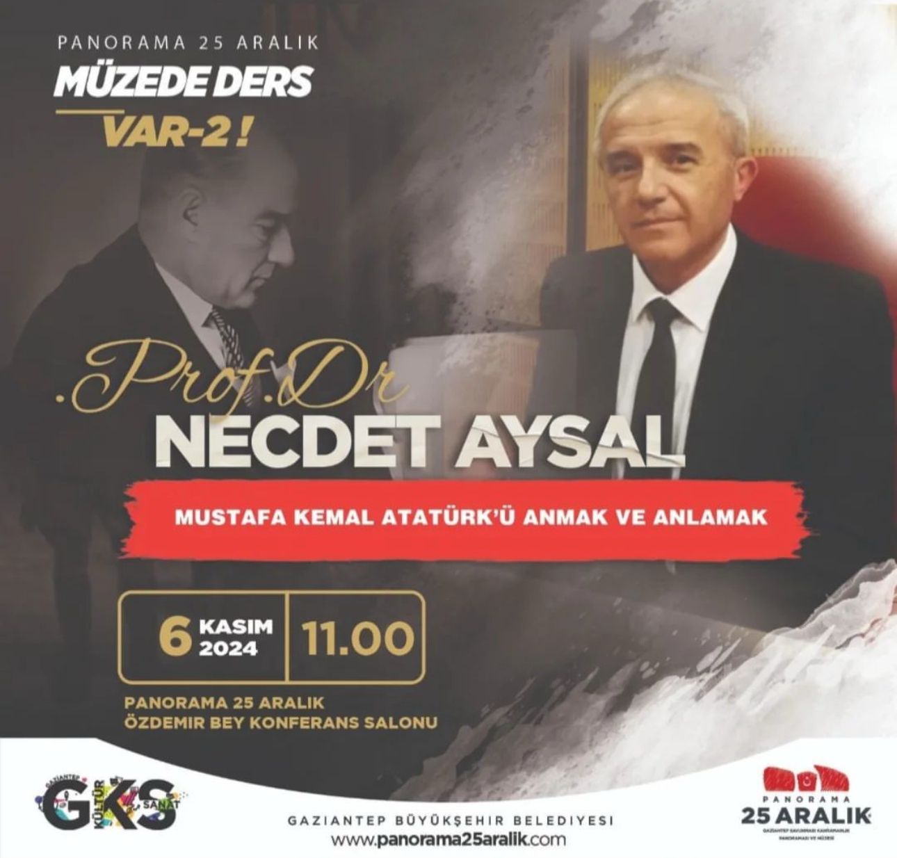 Söyleşi: Mustafa Kemal Atatürk'ü Anmak ve Anlamak