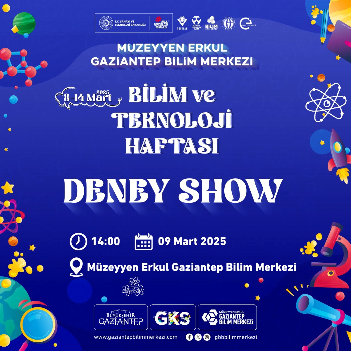 Deney Show (08-14 Mart Mart Bilim ve Teknoloji Haftası)