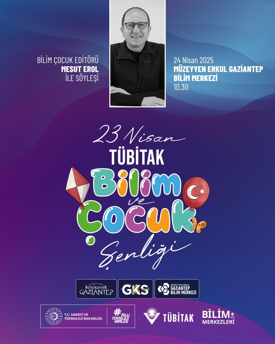 Bilim Çocuk Editörü Mesut EROL İle Söyleşi