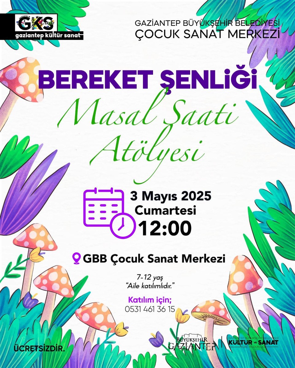 Çocuk Sanat Merkezi "Bereket Şenliği" Masal Saati