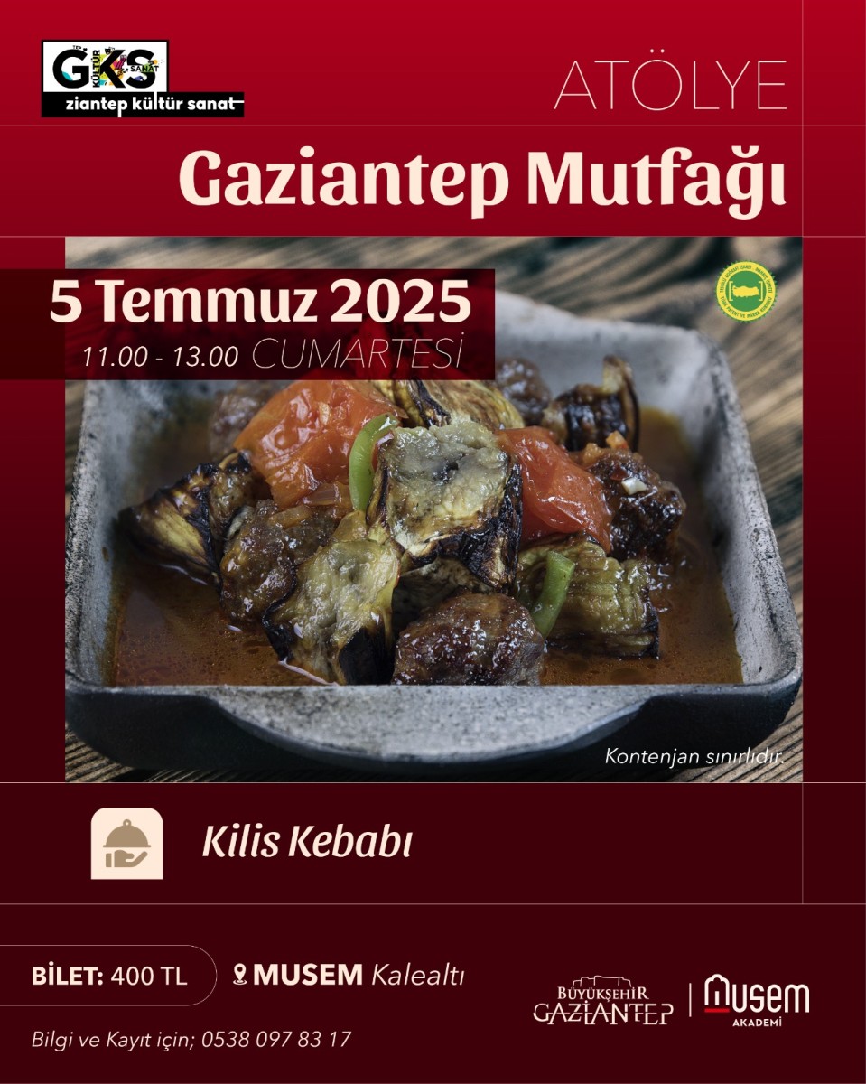 Musem Akademi ‘Gaziantep Mutfağı’ Atölyeleri