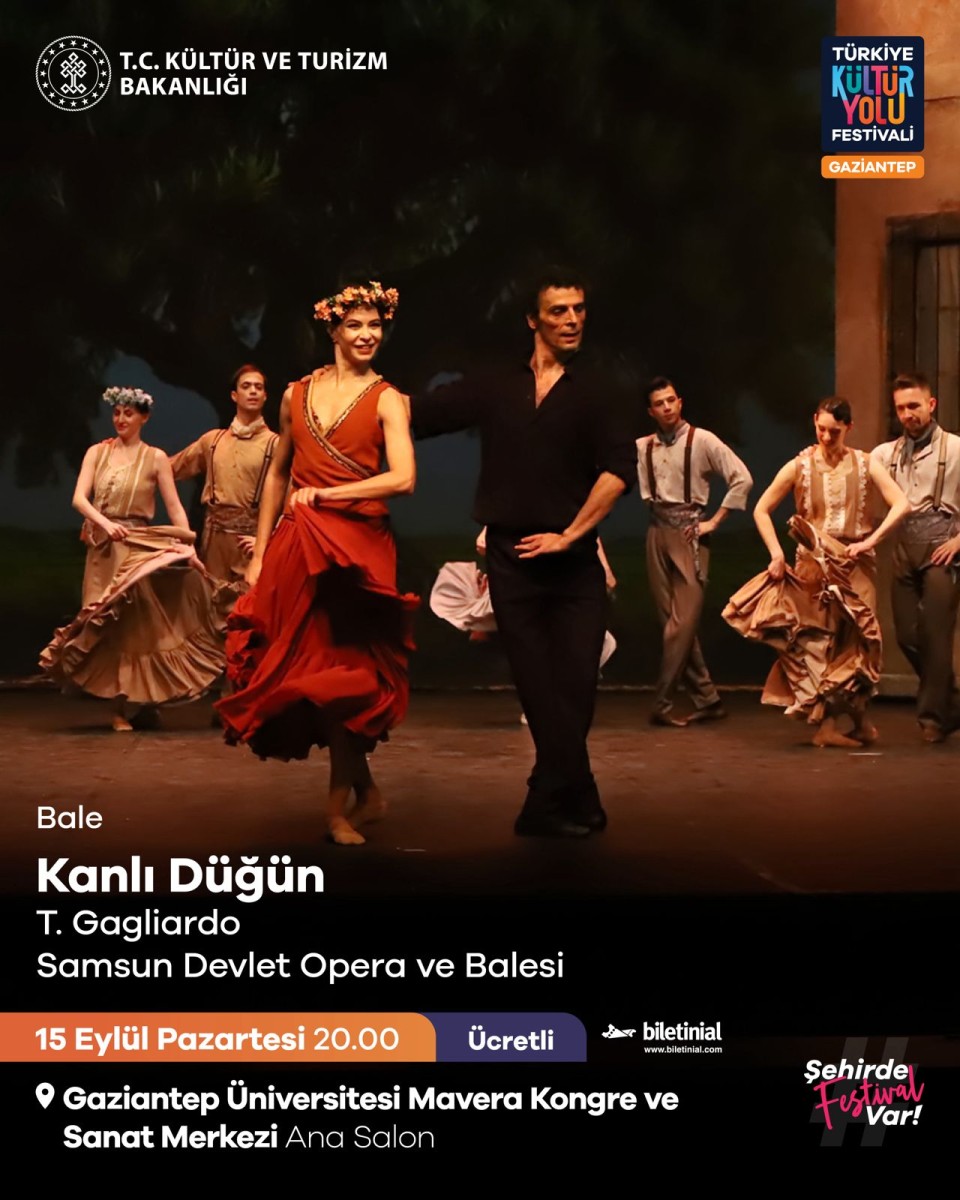 6.Gaziantep Opera & Bale Festivali 