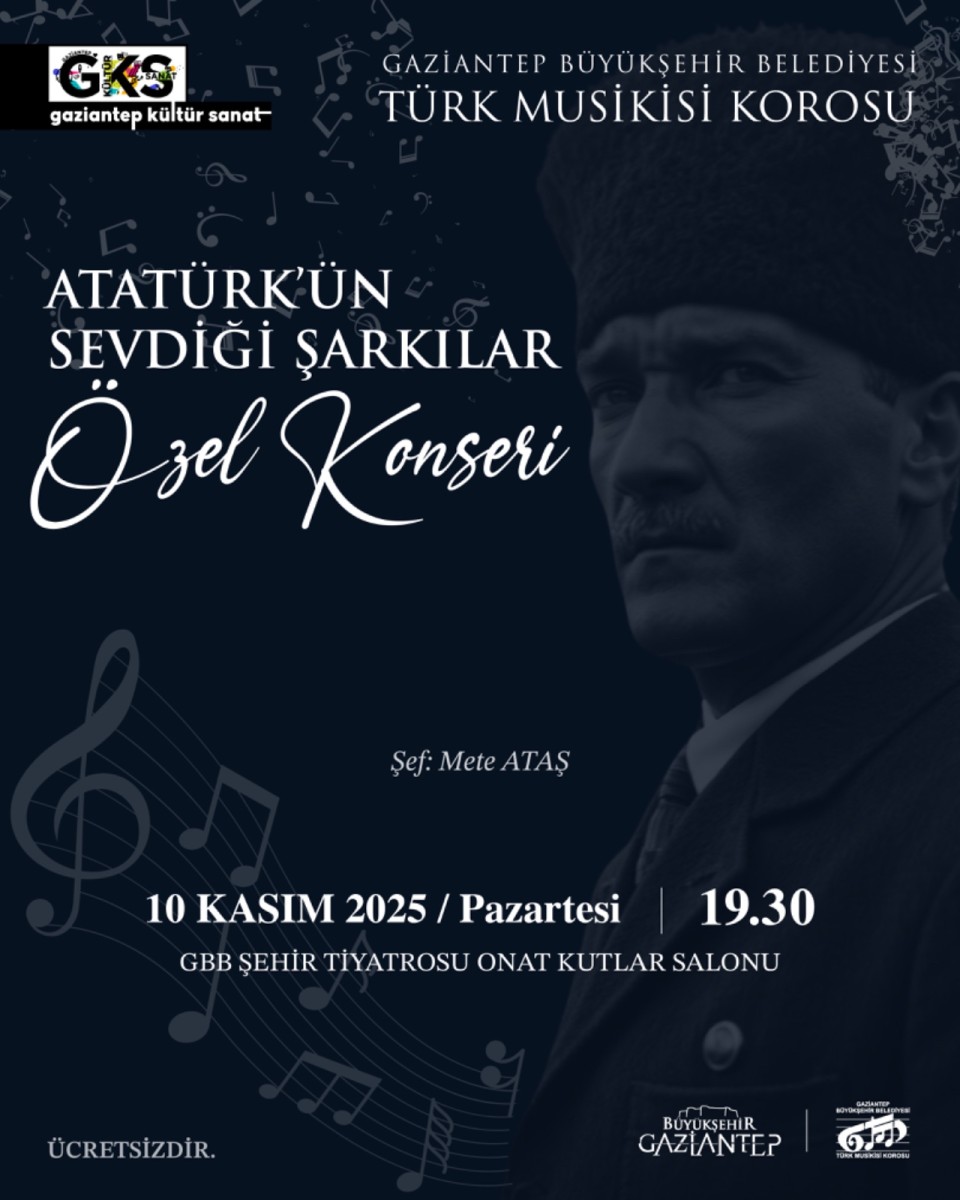 Türk Musikisi Korosu Atatürk’ün Sevdiği Şarkılar Özel Konseri