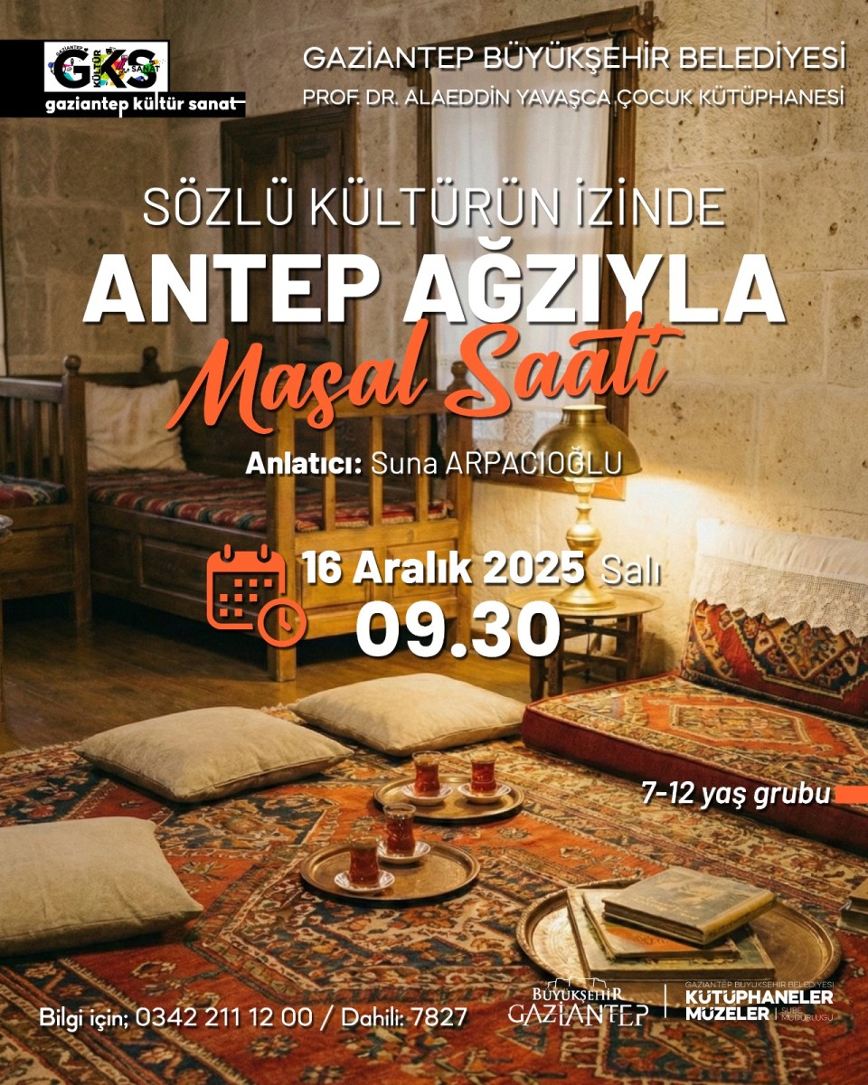 Sözlü Kültürün İzinde: Antep Ağzı Masal Saati