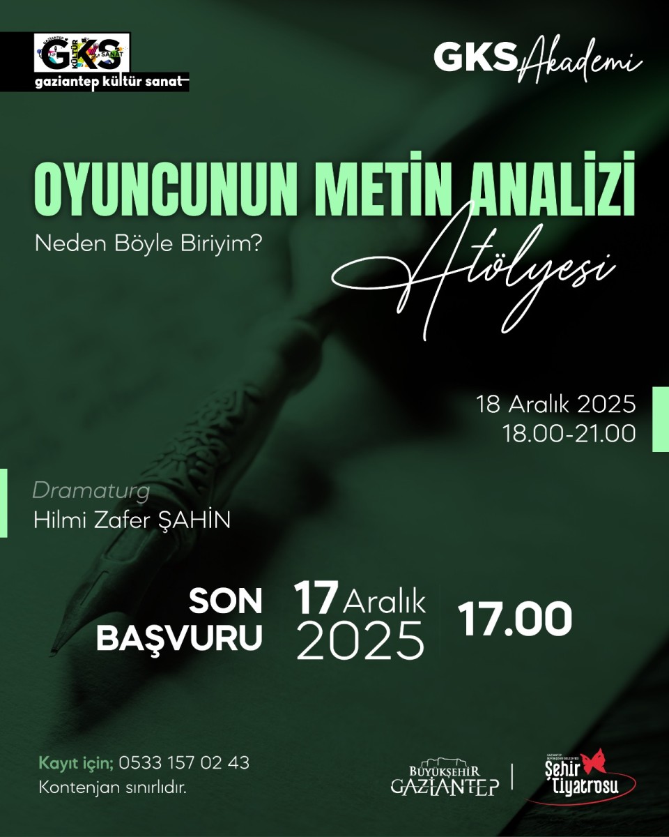 Oyuncunun Metin Analizi Atölyesi - Neden Böyle Biriyim?