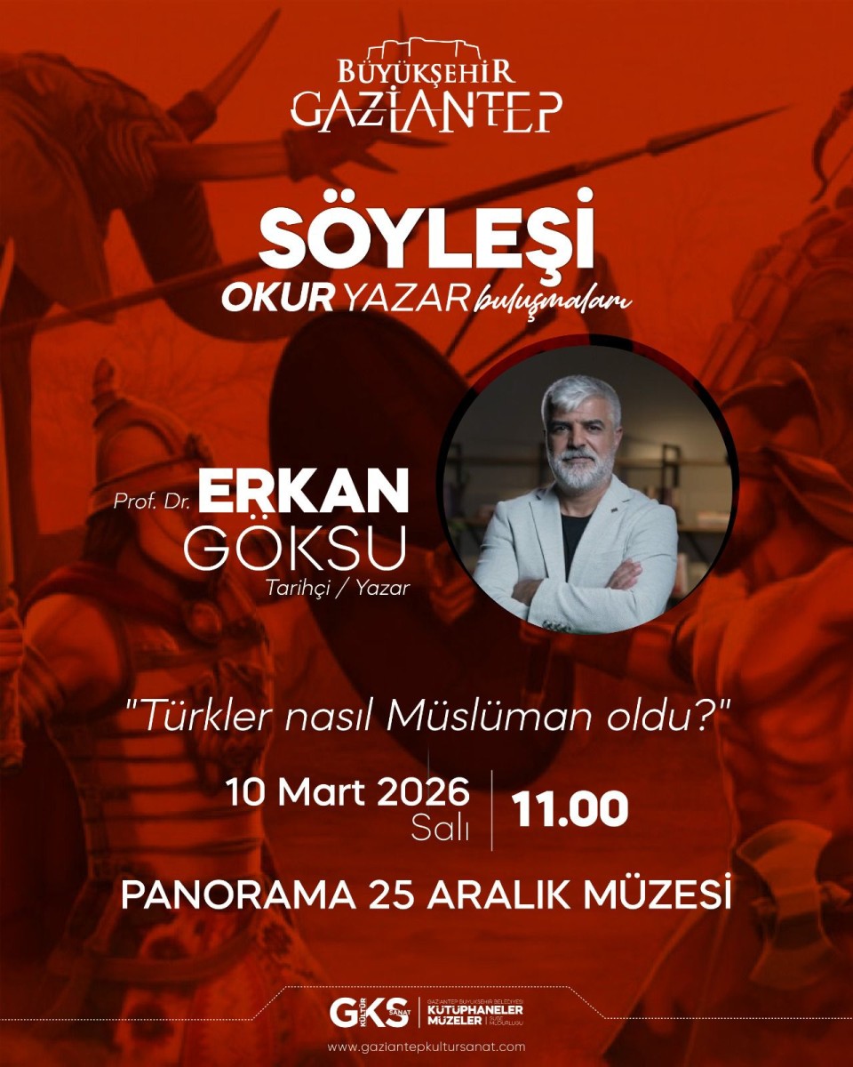 “Türkler Nasıl Müslüman Oldu?” Okur - Yazar Buluşmaları Prof.Dr. Erkan Göksu