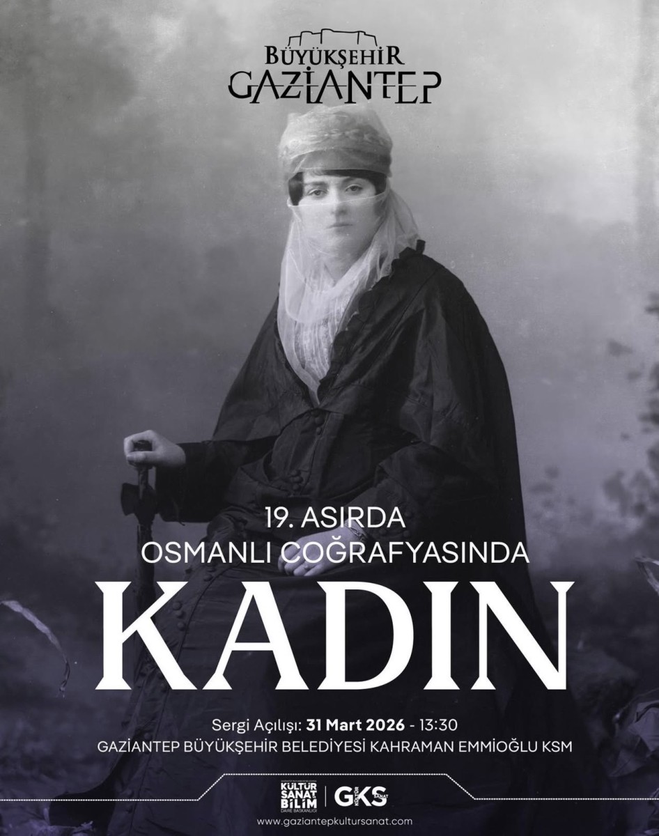 “ 19.Asırda Osmanlı Coğrafyasında Kadın”Sergisi Açılıyor