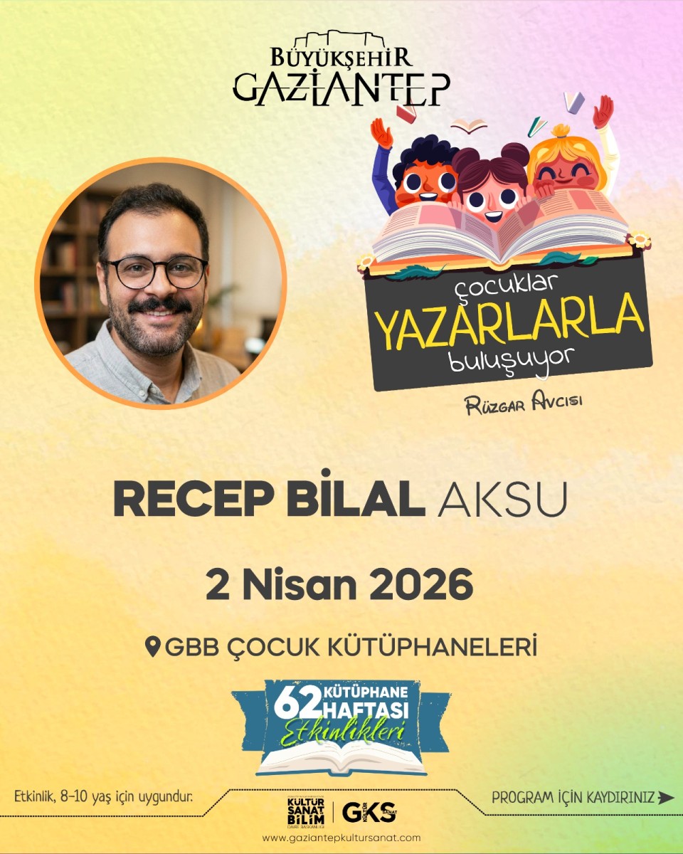 Recep Bilal Aksu ile Çocuklar Yazarlarla Buluşuyor!