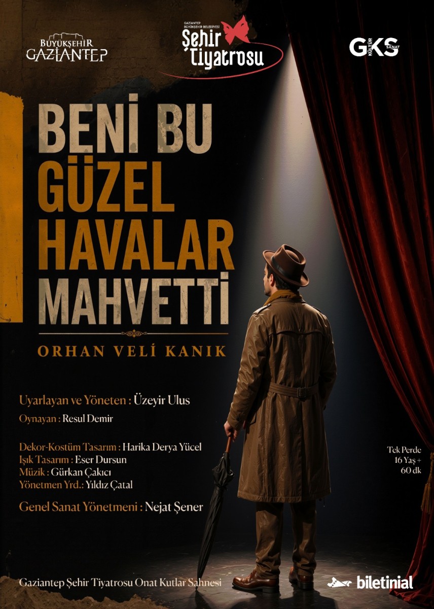 GBB Şehir Tiyatrosu 'Beni Bu Güzel Havalar Mahvetti' Oyun Gösterimi.