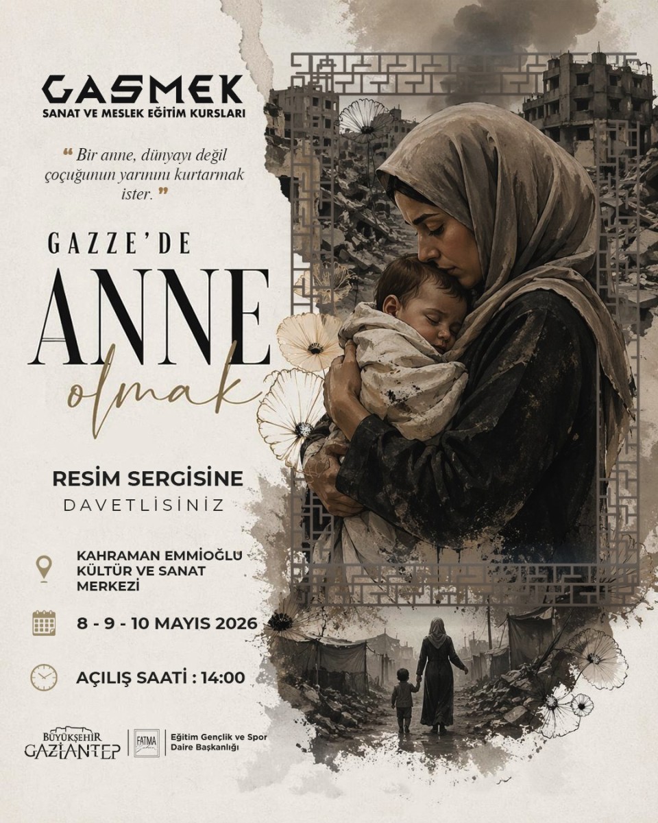 Gazze’de Anne Olmak: Bir Farkındalık Sergisi