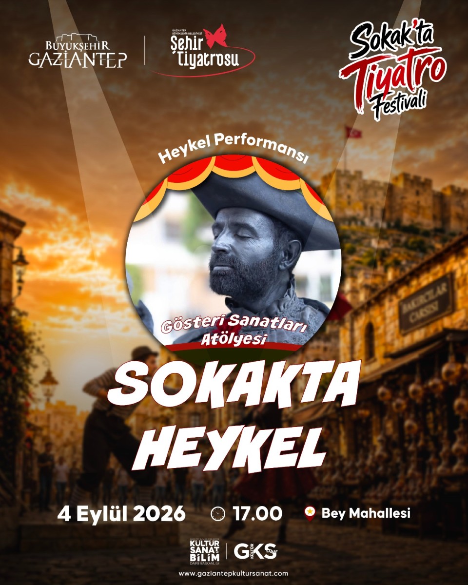 GBB tarafından düzenlenen 1. Sokak’ta Tiyatro Festivali, kapsamında 'SOKAKTA HEYKEL '4 Eylül 2026 tarihlerinde Bey Mahallesi’nde sanatseverlerle buluşuyor.