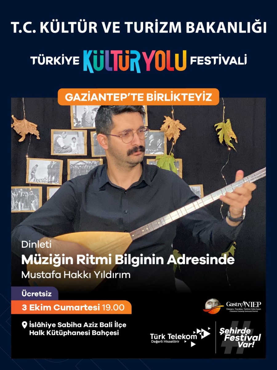 GastroAntep Kültür Yolu Festivali Konseri | Müziğin Ritmi Bilginin Adresinde