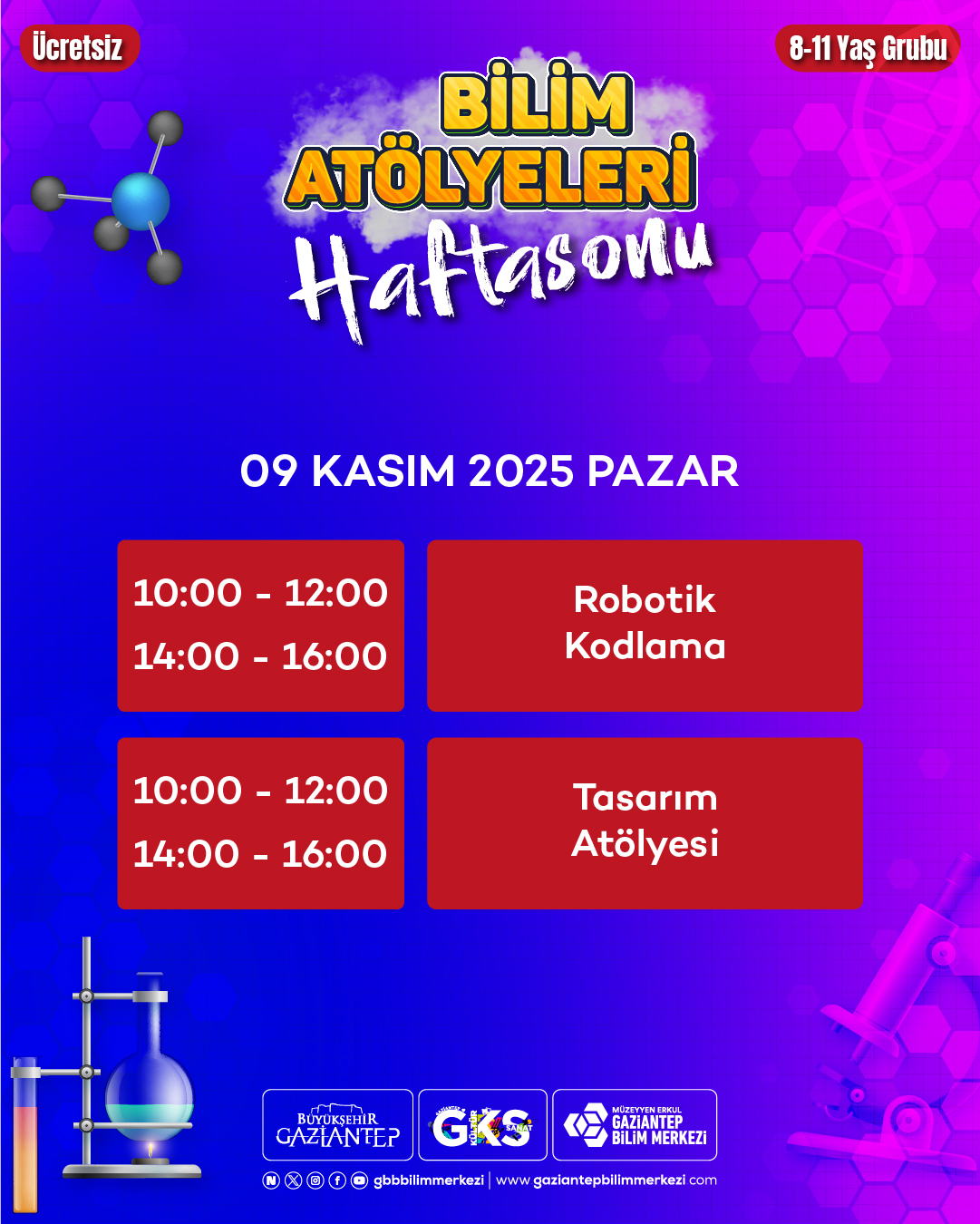 BİLİM ATÖLYELERİ HAFTASONU 9 KASIM PAZAR 3. VE 4. SINIF 8-11 YAŞ