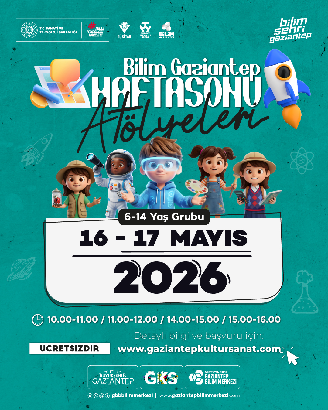 Bilim Gaziantep Hafta Sonu Atölyeleri 17 Mayıs Pazar