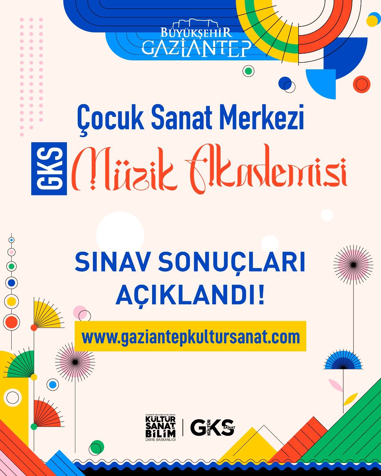 GKS Müzik Akademisi sonuç duyurusu